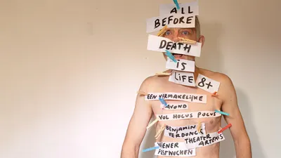 Benjamin Verdonck Theater Artemis - All before death is LIFE - Henk Claassen x