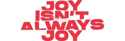 Joseph Toonga - Joy isnt always joy- Geen fotograaf x